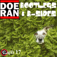 Bootlegs amp B-Sides - RapTz Radio Mix #17
