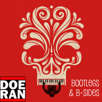 Bootlegs  B-sides