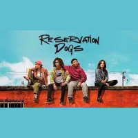 PCTV: Reservation Dogs