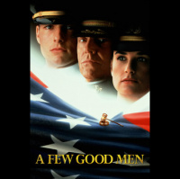 Going on 30: A Few Good Men