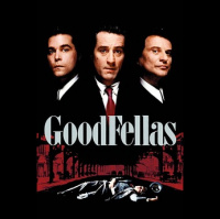 Going on 30: Goodfellas
