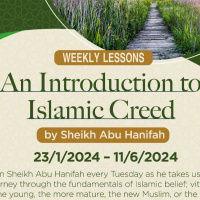 Lesson 1 | Introduction to Islamic Creed | Sheikh Abu Hanifah
