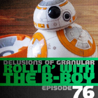 76 - Rollin With The B-Boy
