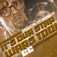 66 - Its Our Star Wars Too!
