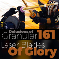 161 - Laser Blades of Glory