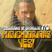 170 - Midichlorians Yes!