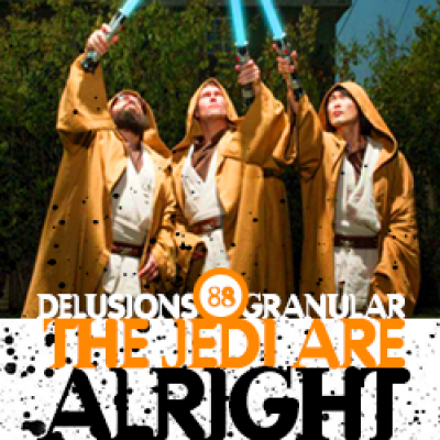 Star Wars: Delusions Of Granular
