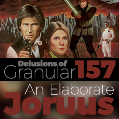 Star Wars: Delusions Of Granular