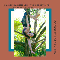 65: The Secret Life of Yeshe Sogyal + Sophia Remolde