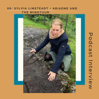 66: Ariadne and the Minotaur + Sylvia Linsteadt