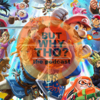Episode 85: Super Smash Bros. Matters...But Why Tho?