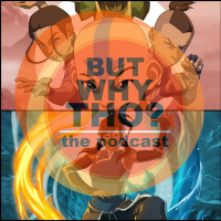 Episode 53: The Last Airbender  The Legend of Korra Matter...But Why Tho?
