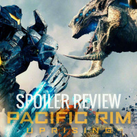 Pacific Rim Uprising Spoiler Review