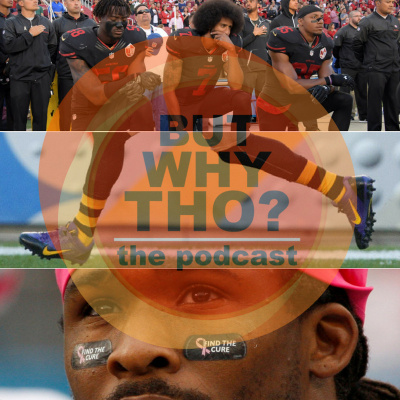 But Why Tho? The Podcast