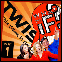 105 - What The KIKI? Part 1 of Our TWIS Special!