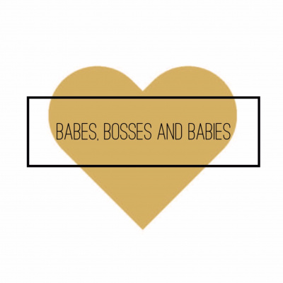 Babes Bosses And Babies