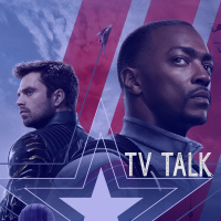 The Falcon and the Winter Soldier TV Talk