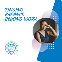 Finding Balance Beyond Work