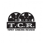 Tipsycinemareview