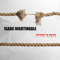 Isaac Nightingale - Nothing to Decide (Fisun extended mix)