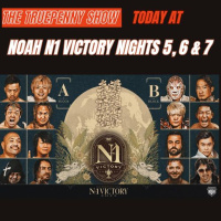 Today At NOAH N1 Victory 2025 Nights 5, 6  7