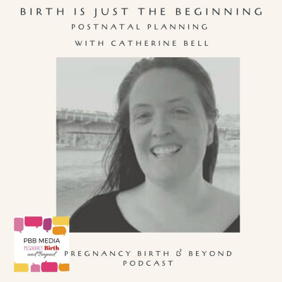 Pregnancy, Birth And Beyond