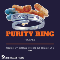PURITY RING | Pissing Off Baseball Purists | Episode #006 - Aderall: Baseballs NEW Pep Pill