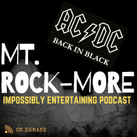 MT. ROCKMORE | Season 2 | Episode #11: 40th Anniversary Of Back In Black