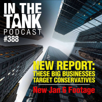 New Report Identifies Big Businesses That Target Conservatives - In The Tank #388