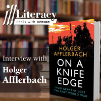 On a Knife Edge: How Germany Lost the First World War (Guest: Holger Afflerbach)