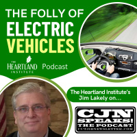 The Folly of Electric Vehicles: Heartlands Jim Lakely on the Cut Jib Newsletter Podcast