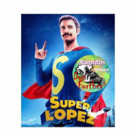 Mocking Cinema: Superlopez