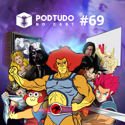 Pod Tudo No Cast