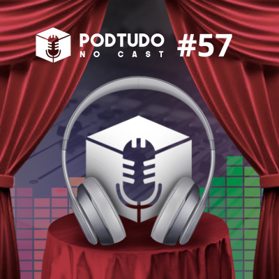 Pod Tudo No Cast