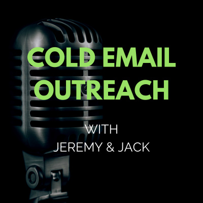 Cold Email Outreach With Jeremy  Jack