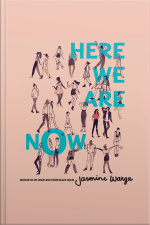 Here We Are Now