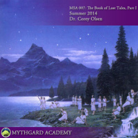 MSA007: The Book of Lost Tales I, Class 9