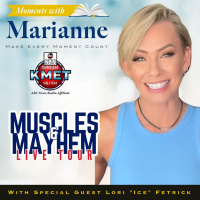 Muscles  Mayhem Live Tour with Lori Ice Fetrick