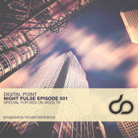 Digital Point - Night Pulse - Episode 001