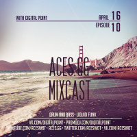 Aces.GG - Mixcast - Episode 010 with Digital Point