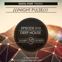 Digital Point - Night Pulse - Episode 010
