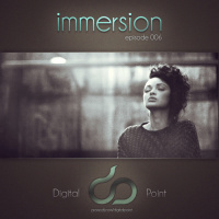 Digital Point - Immersion - Episode 006