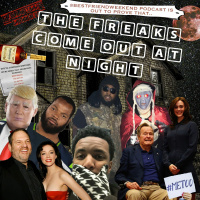The Freaks Come Out At Night