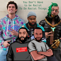 You Dont Have to Be Racist to Do Racist Things