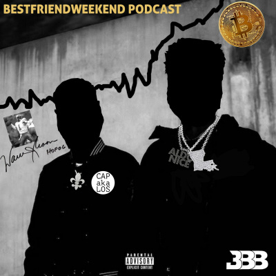 Best Friend Weekend Podcast
