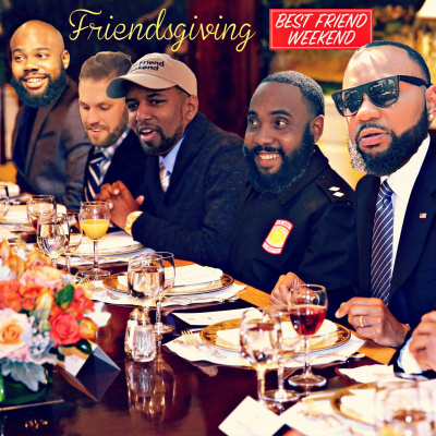 Best Friend Weekend Podcast
