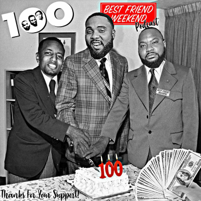 Best Friend Weekend Podcast