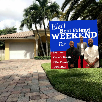 Best Friend Weekend Podcast
