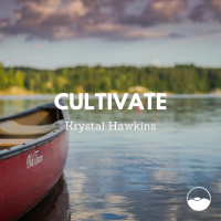 Cultivate