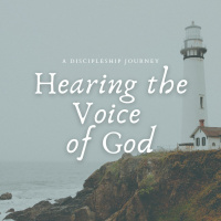 Hearing the Voice of God - Pt. 2